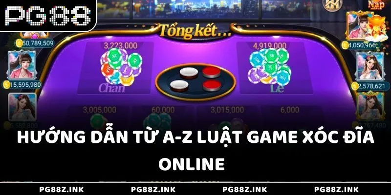 Hướng dẫn từ A-Z luật game Xóc Đĩa online tại PG88