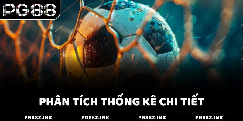 Phân tích thống kê chi tiết tại PG88